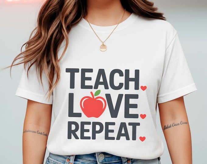 Teach Love Repeat T-Shirt