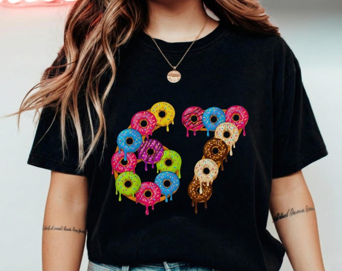 Donut 67 Shirt, Funny Matching Donuts Tee