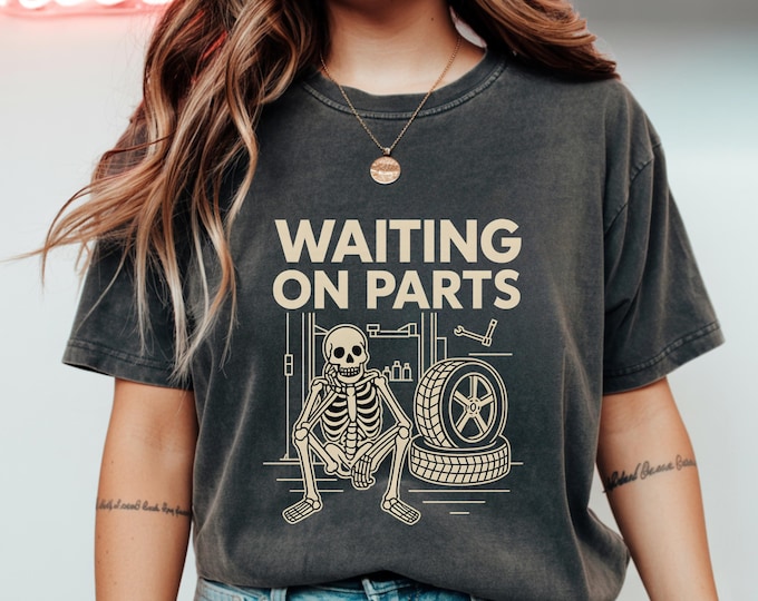 Waiting On Parts T-Shirt