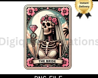 Bride Tarot Card PNG-The Bride Tarot Card Sublimation-Bachelorette Design-Skeleton Tarot Cards