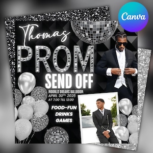 May include: Black and silver prom send-off invitation with a disco ball, balloons, and text that reads "Thomas Prom Send Off, Moonlit Dreams Ballroom, April 30th 2025, At 7:00 till 12:00, Food-Fun, Drinks, Games".