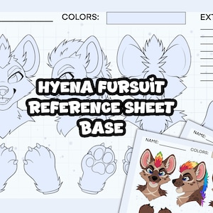 May include: A Hyena Fursuit Reference Sheet Base with outlines of hyena heads and paws. The text "HYENA FURSUIT REFERENCE SHEET BASE" is visible. Additional sheets show coloured hyena head designs. The background is light blue.