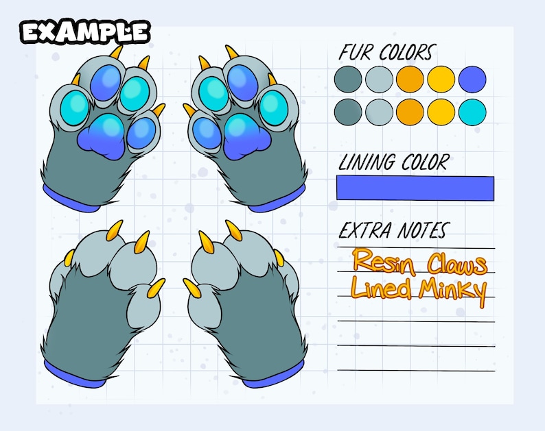 May include: A digital reference sheet showing four grey paw-shaped gloves with blue paw pads and yellow resin claws. The sheet includes a colour palette for fur, a blue bar for lining colour, and text reading Fur Colours, Lining Colour, Extra Notes, Resin Claws, Lined Minky.
