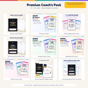 Op de afbeelding: Een digitale collectie genaamd Premium Coach's Pack met printbare bronnen, waaronder een sportcoachplanner, gymspellen voor kinderen, STEP-aangepaste spellen, belonings- en oefenkaarten, voetbalspellen, basketbaloefeningen, fitnesscircuitkaarten, voetbalonderscheidingen en visuele schema's.