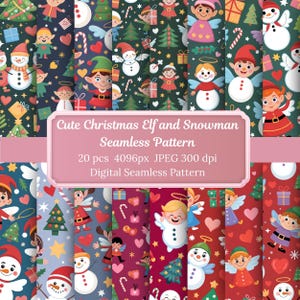 May include: A collection of Christmas-themed seamless patterns featuring elves, snowmen, and festive elements. The patterns include various backgrounds with repeating designs of elves, snowmen, Christmas trees, and gifts. The image includes the text "Cute Christmas Elf and Snowman Seamless Pattern".