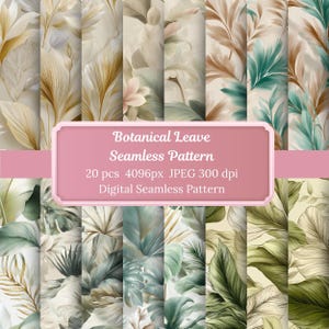 May include: A selection of 20 digital seamless patterns showcasing botanical leaves in beige, brown, and green hues. The patterns are arranged in vertical columns. A pink label in the centre reads "Botanical Leave Seamless Pattern".