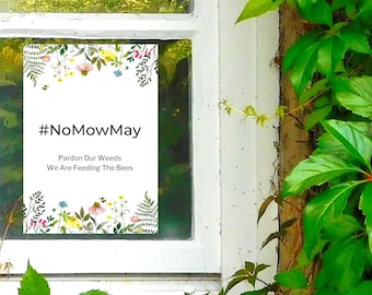 PRINTABLE • No Mow May and June Signs, Eco Friendly Bee Butterfly Support Sign No Mowing Your Yard Join the Movement #NoMowMay