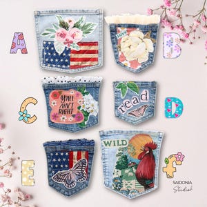 May include: Six decorative denim pockets labeled A through F. Pocket A features flowers and an American flag. Pocket B has a white flower. Pocket C says Y'ALL AIN'T RIGHT with flowers. Pocket D says read with a moth. Pocket E has a butterfly and flag. Pocket F shows a rooster and the word WILD.