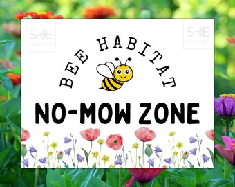DIGITAL • No Mow Zone Yard Sign, Printable Garden Poster, No Mowing Lawn Sign Support Pollinator Habitat Bee Floral Print at home Sign