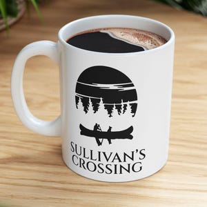 Sullivan's Crossing Mug, Team Cal Sully Mug, Camp Fun Mug, Hiking Nature Mug, Camping Forest Sunset, Gifts For Camping Lovers