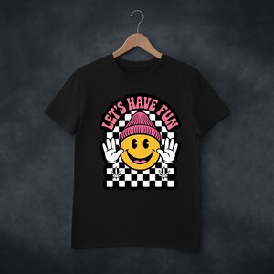 Let's Have Fun Smiley Face-tröja, Trippy Streetwear-tröja, Retro-mössa med glatt ansikte, 420-tröja, Groovy Stoner Vibes-tröja