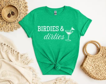 Birdies and Dirties, Funny Golf Shirt for Her, Golf Outing Shirt, Funny Ladies Golf Shirt, Ladies Funny Golf, Team Golf Shirts, Dirty Birdie