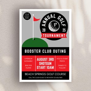 May include: A promotional poster for the Annual Golf Tournament. The design features a golf ball graphic, a red flag, and the text "Annual Golf Tournament" with the dates 2025. The poster also includes details for the Booster Club Outing.