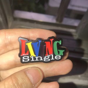 Living Single Pin - enamel lapel - 90s television sitcom - drama - comedy show - tv show - sitcom - throwback