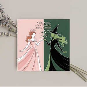 Slechte muziektheaterverjaardagskaart | Glinda & Elphaba Oz-fancadeau | Broadway-wenskaart Fysieke vierkante kaart