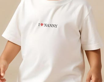 I Love My Nanny Tshirt, Grandma Baby vest, Custom Baby suit, Mothers Day Outift, Nan Baby Vest, Birthday Gift, Gift For Nannie, Nan Romper