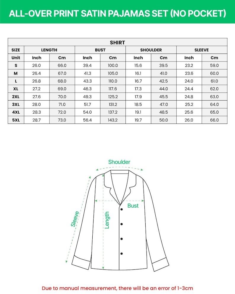 May include: A chart detailing the measurements of an all-over print satin pajama shirt, including length, bust, shoulder, and sleeve dimensions in inches and centimeters. The sizes range from S to 5XL. A diagram illustrates the shirt's key measurement points.
