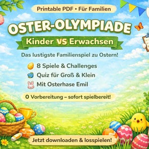 Könnte beinhalten: Ein farbenfrohes Oster-Themen-Grafik mit dem Text "OSTER-OLYMPIADE Kinder VS Erwachsen". Das Bild zeigt einen Korb mit dekorierten Eiern, einen Cartoon-Hasen und die Worte "Printable PDF" und "Quiz".