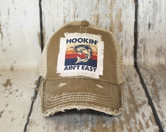 Hookin' Ain't Easy Patch Hat | Distressed Trucker Hat | Fishing Hat