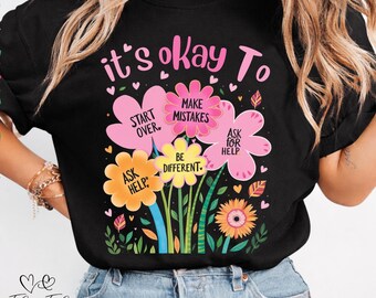 It's okay to boho floral Png Pdf, flowers png, motivational png, inspirational png, kindness png, t shirt png, mental health png,Digital png