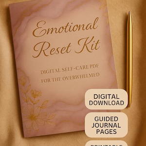 Emotional Reset Kit for Overwhelmed Women – Digital Self-Care Journal | Mental Health Printable PDF | Guided Reflection & Mood Tracker