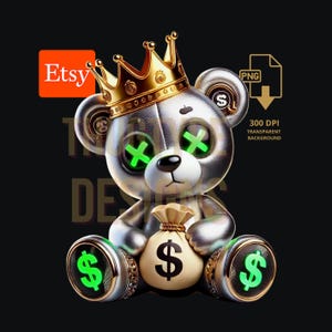 Royal Gangsta Teddy Bear, Gold King Hip Hop Teddy Bear, Trendy Graffiti Teddy Bear Rapper, digital download file, Sublimation T-shirt PNG