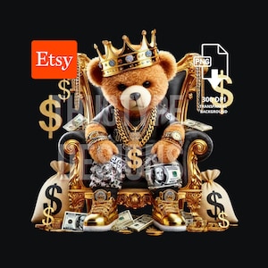 Royal Gangsta Teddy Bear, Gold King Hip Hop Teddy Bear, Trendy Graffiti Teddy Bear Rapper, digital download file, Sublimation T-shirt PNG