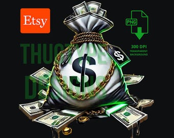 Bolsa de dinero - Descarga digital PNG - Consigue la bolsa - Ideal para diseños de camisetas y más, Dinero Png Dólar Png, dinero en efectivo billete de dólar png