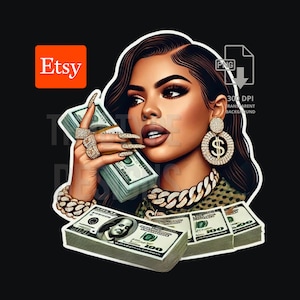 Black Woman Hustler, Hustle girl PNG, Sticker PNG, Girl Holding Money PNG, Woman Gangster, Digital Design, Badass quotes png Gangsta Girl