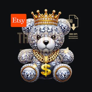 Royal Gangsta Teddy Bear, Diamond King Hip Hop Teddy Bear, Trendy Graffiti Teddy Bear Rapper, digital download file, Sublimation T-shirt PNG