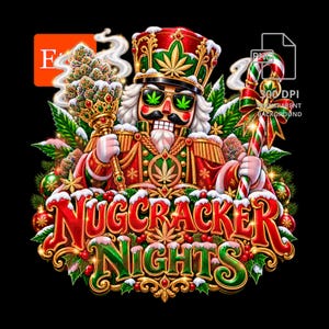 May include: A nutcracker figure wearing sunglasses with cannabis leaf lenses, holding a cannabis bud scepter and a candy cane. The text reads NUGCRACKER NIGHTS, surrounded by festive greenery, ornaments, and snow on a black background.
