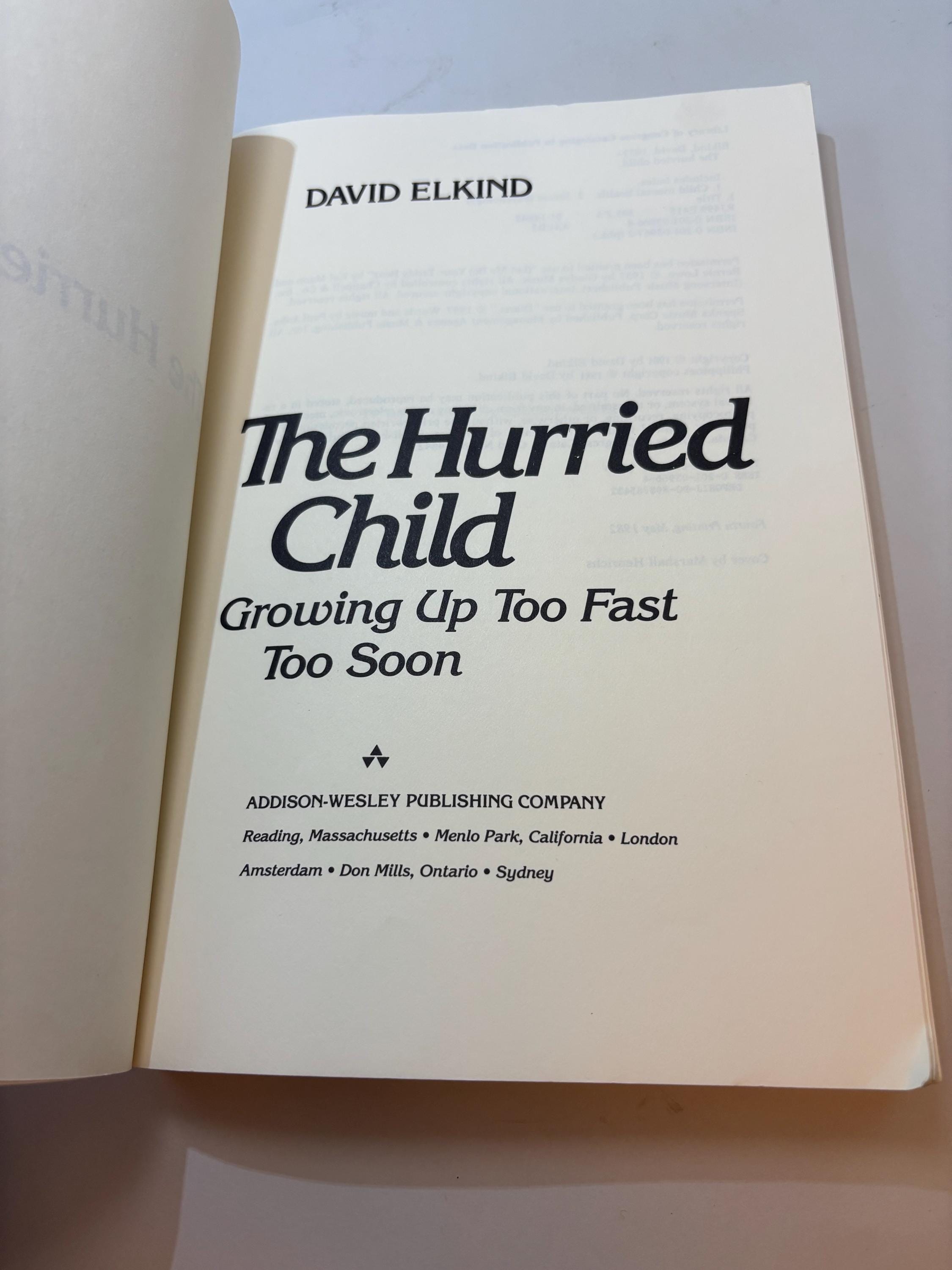 Vintage 1982 The Hurried Child by David Elkind – Fourth Printing Hardcover Psychology Book – Child Development & Stress - Thumbnail 5
