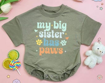 Baby Romper, My Big Sister Has Paws, Pet Lover Bodysuit, Soft Cotton Blend
