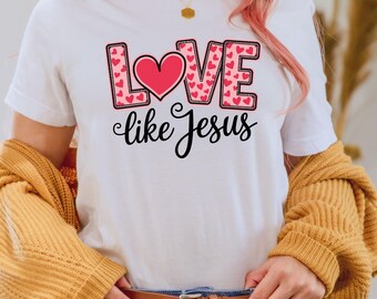 Love Like Jesus PNG, Heart Pattern Christian Valentine Design, Religious Sublimation for Shirts & Gifts, Bible Quote Clipart Download