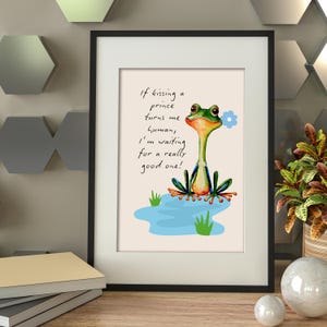 Funny Frog Quote Wall Art, Whimsical Animal Digital Print, Playful Printable Poster, Cute Frog Decor