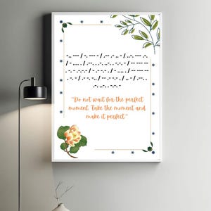 Inspirational quote wall art in morse code, morse code digital art poster, poster with quote