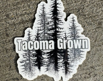 Tacoma Grown Sticker Forest Reflection Die Cut