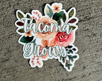 Tacoma Grows Sticker Art Garden Flowers