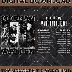 Morgan Wallen 2 PNG File, Morgan Wallen 2 Digital FILE, PNG Ready print to T-Shirt