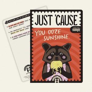 PresentCard™ | You Ooze Sunshine - Schattige wasbeerwenskaart, grappige dierenkaart voor vrienden, waardering en dankbaarheidskaart