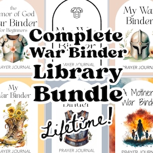 May include: A digital collection of six prayer journal covers titled Complete War Binder Library Bundle. Each cover features arched frames with illustrations including armor, a helmet, sunflowers in boots, and a silhouette of a family at sunset.