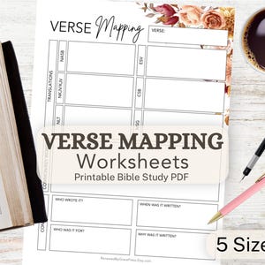 May include: A Bible study worksheet with the text "VERSE MAPPING Worksheets Printable Bible Study PDF". The image includes a Bible, a cup of coffee, pens, and the words "5 Sizes". The worksheet has sections for translations and verse details.