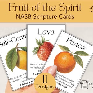 May include: Three scripture cards with watercolor illustrations of fruit: a lemon for Self-Control, a strawberry for Love, and an orange for Peace. The cards feature Bible verses and the text "Fruit of the Spirit" and "NASB Scripture Cards."