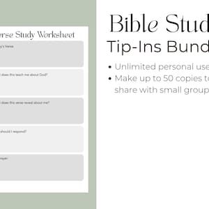 Peut inclure: Une feuille de travail d'&eacute;tude biblique blanche avec le titre "Verse Study Worksheet" et des invites &agrave; la r&eacute;flexion. Le texte "Bible Study Tip-Ins Bundle" est affich&eacute; avec des puces indiquant une utilisation personnelle illimit&eacute;e et la possibilit&eacute; de faire jusqu'&agrave; 50 copies.