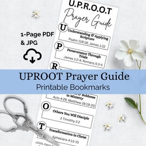 May include: A white printable bookmark with the text "U.P.R.O.O.T Prayer Guide" and a list of Bible verses. The image also includes a download icon, scissors, and small white flowers.