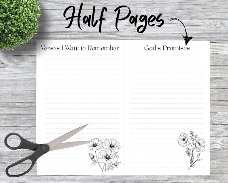 Peut inclure: Une feuille de papier blanche avec le texte "Half Pages" et des sections lign&eacute;es intitul&eacute;es "Versets que je veux retenir" et "Promesses de Dieu". Des ciseaux noirs et des illustrations florales sont &eacute;galement pr&eacute;sents. Le papier est con&ccedil;u pour la prise de notes et le journal.