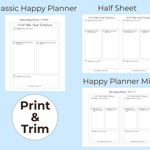 Puede incluir: Una colecci&oacute;n de hojas de trabajo blancas de estudio b&iacute;blico SOAP para Classic Happy Planner 7x9.25 pulgadas, Half Sheet y Mini Happy Planner 4.5x7 pulgadas. Cada hoja incluye secciones para Scripture, Observation, Application y Prayer. Incluye una etiqueta Print & Trim.