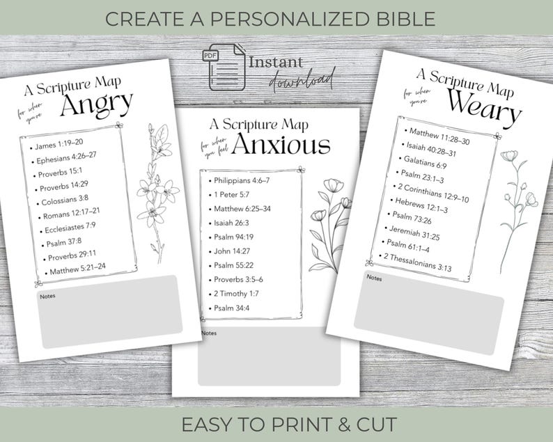 Peut inclure: Trois cartes de versets bibliques imprimables sur papier blanc avec des illustrations florales. Les cartes sont intitul&eacute;es "Angry", "Anxious" et "Weary", chacune &eacute;num&eacute;rant des versets bibliques. La phrase "Create a Personalized Bible" est en haut, avec "Easy to Print & Cut" en bas.