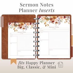 May include: Open planner with "Sermon Notes" inserts. The inserts have a floral design in shades of orange, brown, and white. The planner is brown with a silver binding. Text on the inserts reads "Sermon Notes" and "fits Happy Planner Big, Classic, & Mini."