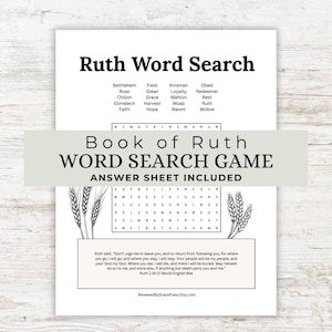 May include: A printable word search game titled Ruth Word Search featuring a grid of letters, a list of words including Bethlehem, Boaz, and Ruth, wheat stalk illustrations, and a Bible verse from Ruth 1:16-17 printed on a white background.